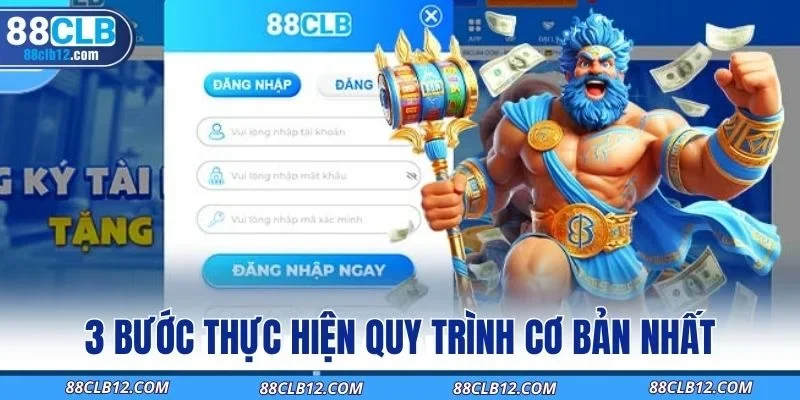 3 bước thực hiện quy trình cơ bản nhất
