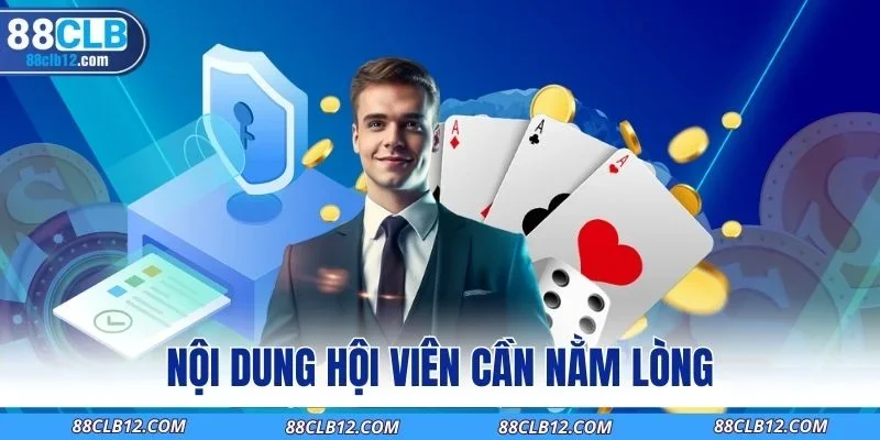 Nội dung hội viên cần nằm lòng